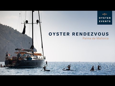 Oyster Palma Rendezvous 2021 | Oyster Yachts