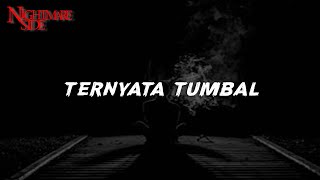 Download lagu TERNYATA TUMBAL (NIGHTMARE SIDE  2022) - ARDAN RADIO mp3