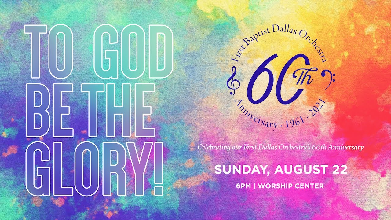 First Dallas Orchestra 60th Anniversary Concert | August 22, 2021