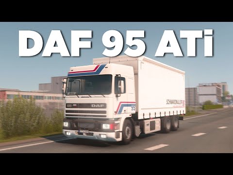 The DAF 95 ATi Truck: A Closer Look | Euro Truck Simulator 2