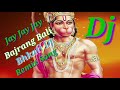 Jay Jay Jay Bajrang Bali Hanuman Bhakti Dj Song Gulshan Kumar