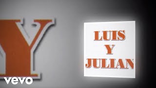 Luis Y Julian - Se Esta Cayendo El Jacal