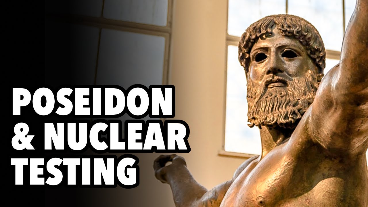 Poseidon missile and Trump nuclear testing