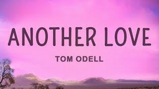 Tom Odell - Another Love