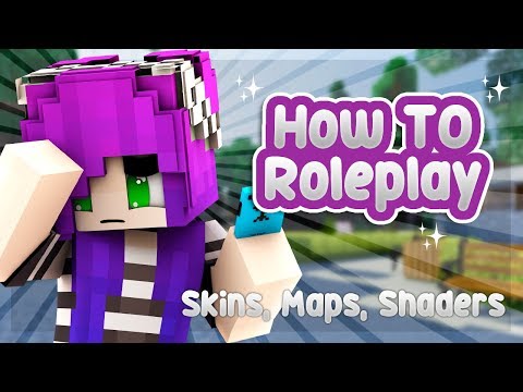 MandyMiss - ️🎨SKINS, MAPS AND SHADERS | How To Roleplay: In Depth (Minecraft Roleplay Tutorial)