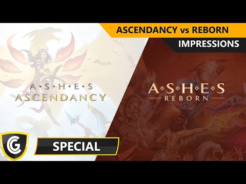 Ashes Reborn vs Ashes Ascendancy | Impressions