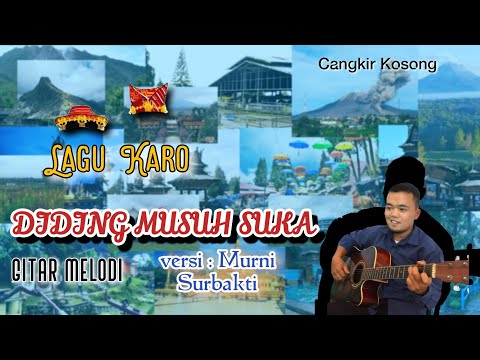 Musik Karo, Diding Musuh Suka (Murni Surbakti) Gitar Melodi Klasik
