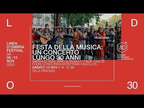 𝗙𝗲𝘀𝘁𝗮 𝗱𝗲𝗹𝗹𝗮 𝗠𝘂𝘀𝗶𝗰𝗮: 𝘂𝗻 𝗰𝗼𝗻𝗰𝗲𝗿𝘁𝗼 𝗹𝘂𝗻𝗴𝗼 𝟯𝟬 𝗮𝗻𝗻𝗶 // Official Trailer x LdO2025