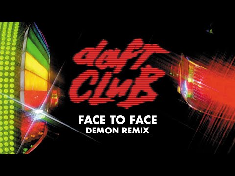 Video thumbnail for Face to Face (Demon Remix)
