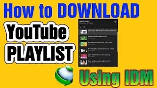 How to download playlist using IDM