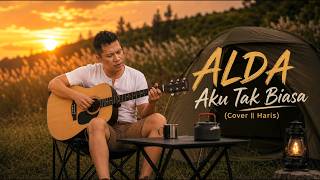Download lagu Aku Tak Biasa - Alda || Cover | Haris mp3
