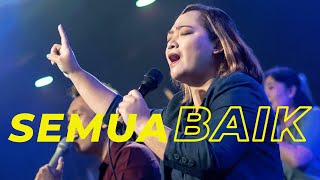 Download lagu Semua Baik | Lagu Rohani | Bethany Salatiga mp3