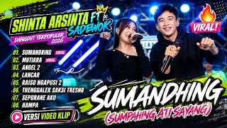 Download lagu Shinta Arsinta Ft Sadewok - SUMANDHING - MUTIARA - ANGEL 2 | Sumpahing ati | FULL ALBUM DANGDUT 2026 mp3 Download lagu Shinta Arsinta Ft Sadewok - SUMANDHING - MUTIARA - ANGEL 2 | Sumpahing ati | FULL ALBUM DANGDUT 2026 mp3