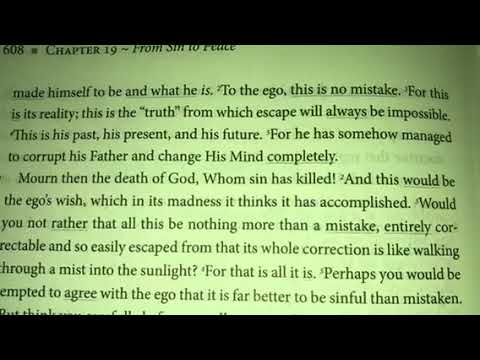 ACIM CE Edition Read With Me! Day 236. Chapter 19-II Text and Commentary.