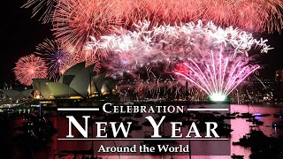 New Year Around the World 2022 (4K HD) | Amazing New Year's Eve Fireworks - New Year Vlog