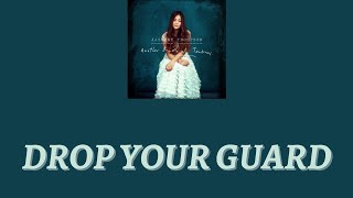Jasmine Thompson - Drop Your Guard - Lyric Video
