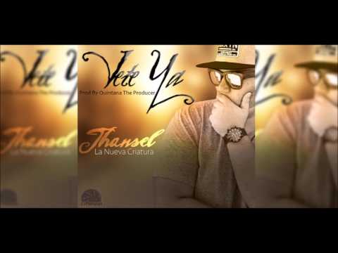 Jhansel - Vete Ya (Prod By Quintana The Producer) Reggaeton Cristiano