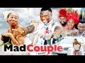 MAD COUPLE 1 2018 LATEST NIGERIAN NOLLYWOOD MOVIES