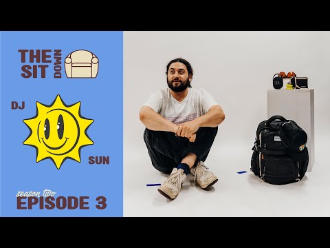The Sit Down S2:E3 | DJ-Sun