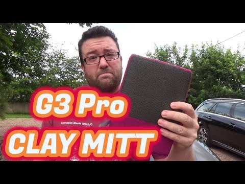 G3 Pro Clay Mitt - Better Than a Clay Bar?