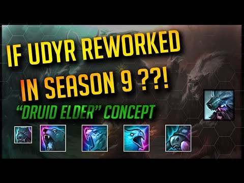 Udyr Rework for Season 10 ?! Imagine if this was released! | Udyr "Elder Druid" Concept