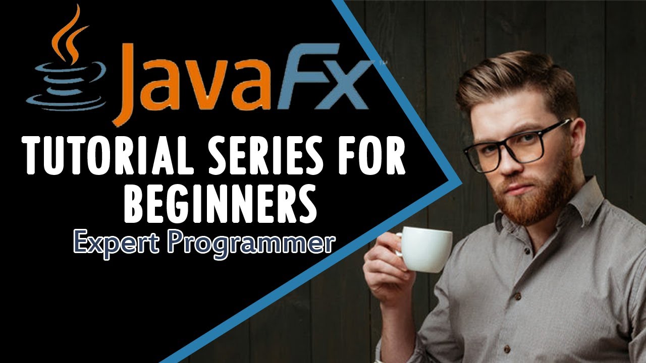 JavaFx Tutorial For Beginners 1   Introduction To JavaFx
