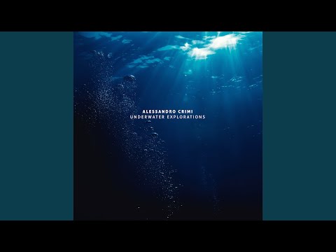 Underwater Explorations 1 (Original Mix)