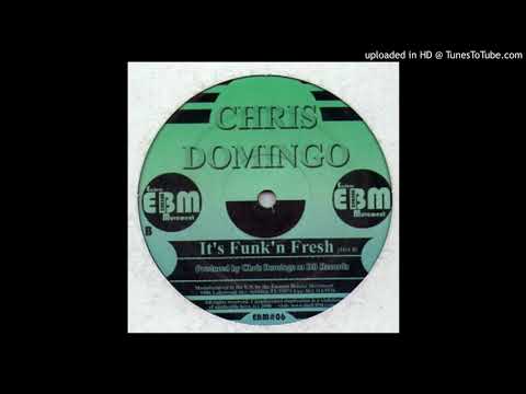 Chris Domingo - It's Funk'n Fresh (Mix B) [EBM #06]