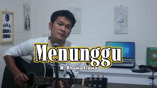 Download lagu MENUNGGU | By H. Rhoma Irama || Dangdut Cover zanca mp3