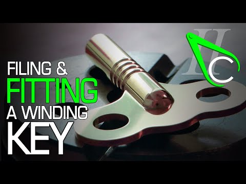 Filing & Fitting a Winding Key