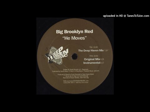 Big Brooklyn Red | He Moves (Original Mix)