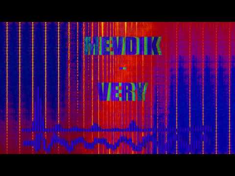 [150-170BPM] Mevdik - Very