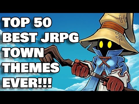 Top 50 Best JRPG Town Themes OF ALL TIME!
