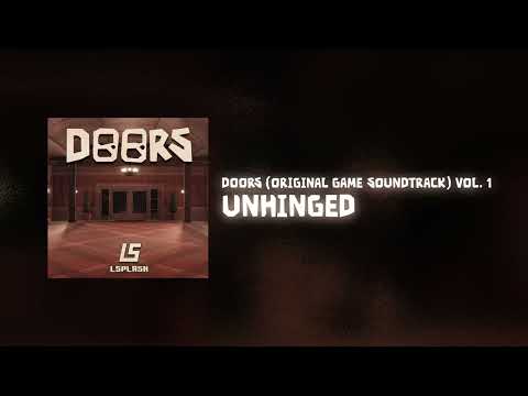 DOORS ORIGINAL SOUNDTRACK VOL. 1 - Unhinged