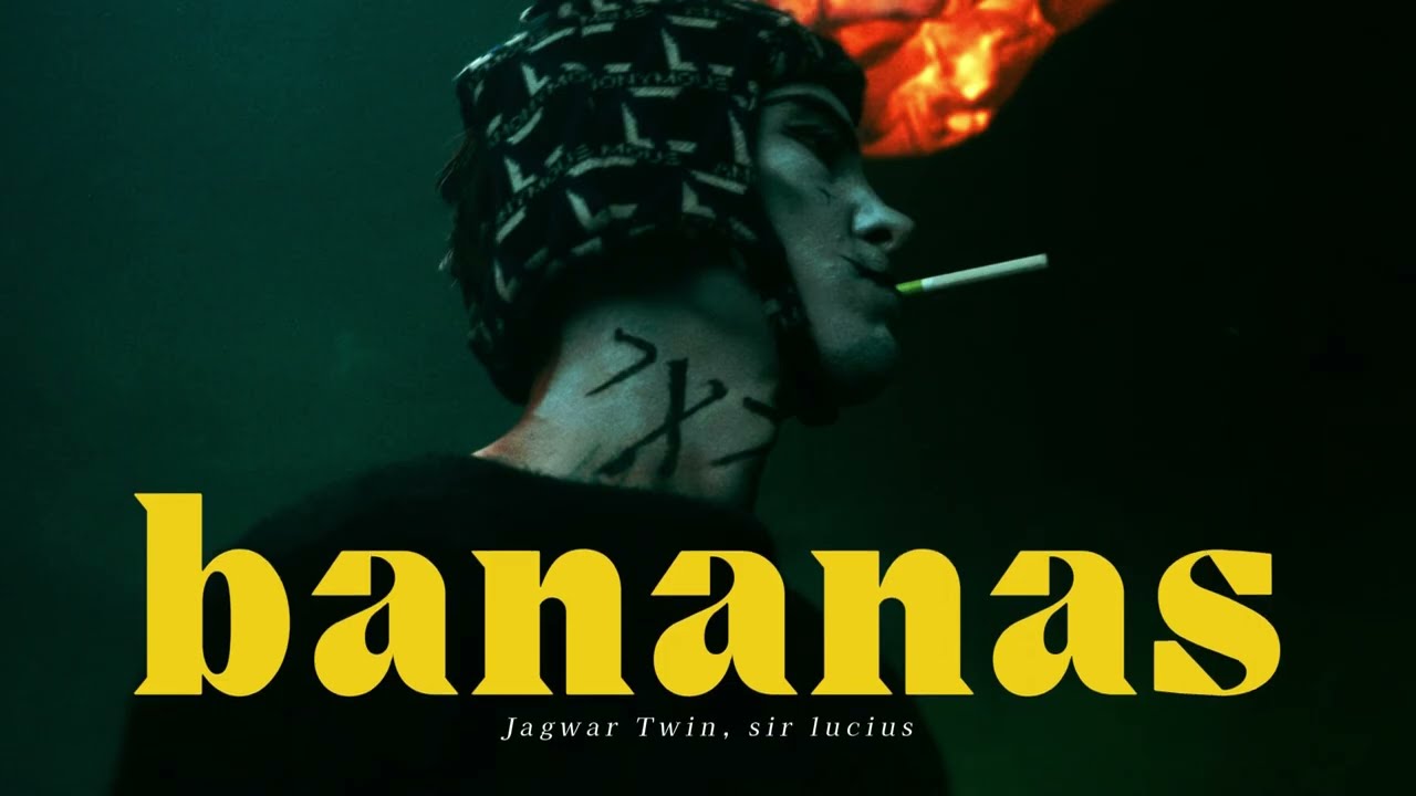 【洋楽和訳】生憎、悪いことをする方が楽しくて。｜bananas - Jagwar Twin, sir lucius