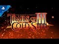 The Legend of Heroes: Trails of Cold Steel III | Accolades Trailer | PS4