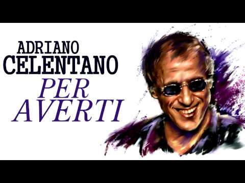 Adriano Celentano - Per Averti