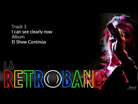 La RetroBand - I can see clearly now