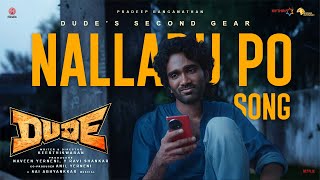 Download lagu Nallaru Po | Dude | Pradeep Ranganathan | @SaiAbhyankkar | Tippu | Mohit Chauhan | Keerthiswaran mp3 Download lagu Nallaru Po | Dude | Pradeep Ranganathan | @SaiAbhyankkar | Tippu | Mohit Chauhan | Keerthiswaran mp3