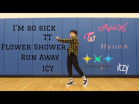 [Boy's Kpop dance cover] Apink-'I'm so sick'/TWICE-'TT'/Hyuna-'Flower Shower'/TXT-'RunAway'/ITZY-ICY