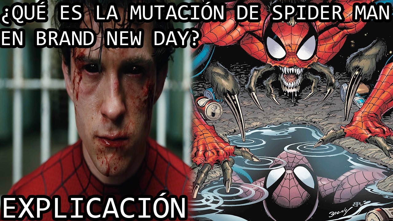 ¿Qué es la Mutación de Spider Man en Brand New Day? | La Evolución del Man Spider de Un Nuevo Dia