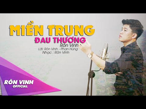Miền Trung đau thương - Rôn Vinh