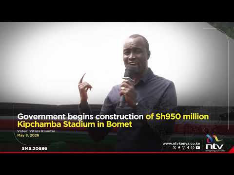 Government begins construction of Sh950 million Kipchamba Stadium in Bomet