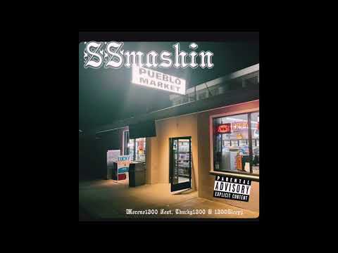 "SSmashin" - Moreno1300 Feat. Chucky1300 & 1300Sleepy