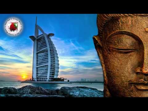 Buddha Lounge & Bar Music 2017 Dubai Edition  #Special Winter Collection Set 1