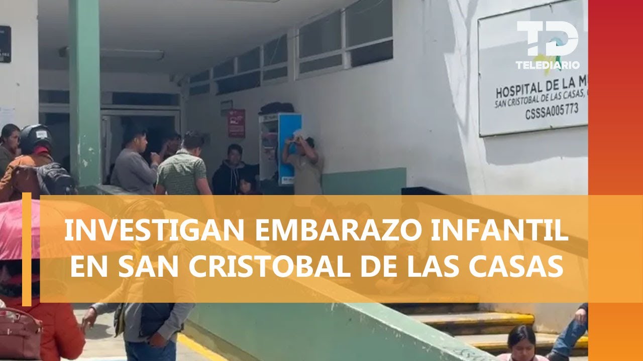 Niña de 10 años, entre la vida y la muerte tras dar a luz en San Cristóbal de las Casas, Chiapas