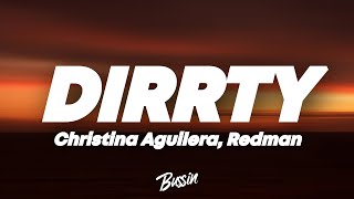 Christina Aguilera - Dirrty (Lyrics) ft. Redman