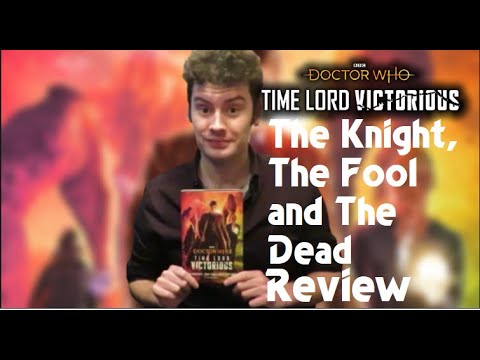Doctor Who The Knight, The Fool and The Dead Book Review
