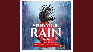 Send Your Rain Music Video