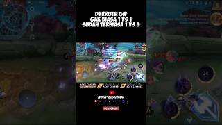 Download lagu dyrroth Sukanya 1 VS 5 bukan 1 vs 1, #dyrroth #mobilelegends mp3
